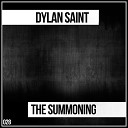 Dylan Saint - The Summoning