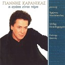 Giannis Karanikas - I Agapi Einai Tama