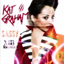 Kat Graham Sassy XM Remix - Kat Graham Sassy XM Remix