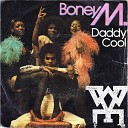 2015 Club Mix Boney M - Daddy Cool Wve Remix