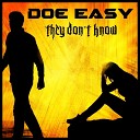 Doe Easy feat CaiNo - They Don t Know