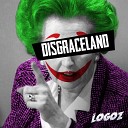 LoGOz - Disgraceland
