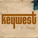 Keywest - Straight Through My Heart