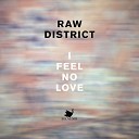 Raw District feat Giorgia Angiuli - Not Lost