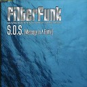 Filterfunk - S O S Message in a Bottle Radio Edit