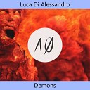 Luca Di Alessandro - Demons Original Mix