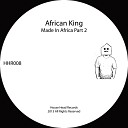 African King - For Old Time Sake Original Mix