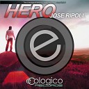 Jose Ripoll - Hero Original Mix