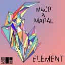 Maco Madal - Element Original Mix