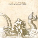 Myrlla Muniz - Aprendiz de Miragens