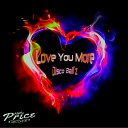 Disco Ball z - Love You More Original Mix