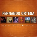 Fernando Ortega - Angel Fire