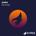 Maflok - Fly Away Radio Edit