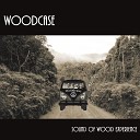Woodcase - Sunshine of Your Love