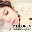 Sommeil et D tente - Chanson relaxante