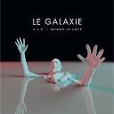 Le Galaxie - Women In Love