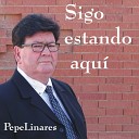 Pepe Linares - Yo Vivo a Mi Manera