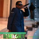 Jerry C King Gus Lacy feat Curtis Mcclain - Everything s Gonna Be Alright Jerry C King…