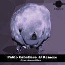 Pablo Caballero Refaze - Ojos Amarillos Original Mix