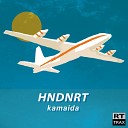 Kamaida - HNDNRT Mitaka Sound Remix