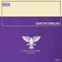 9eek - Quantum Tunneling Extended Mix