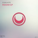 Evan Kite - Riddim 39 Original Mix