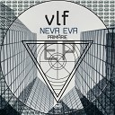 vlf - Cosmic Original Mix