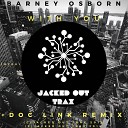 Barney Osborn - With You Original Mix