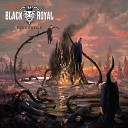 Black Royal - All Them Witches