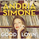 Andria Simone - Nothing Comes Easy
