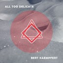 Bert Kaempfert - Dancing In The Dark