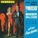 Juan Carlos Mareco Pinocho Mariquita Gallegos - Otras Pinochadas