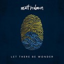Matt Redman feat Brandon Lake - We Praise You Live