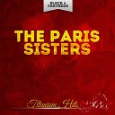 The Paris Sisters - I Love How You Love Me Stereo Version Original…