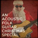 Carl Long - Sleigh Ride Acoustic Folk Version