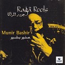 Munir Bashir - From the maqam to the raga