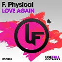 F Physical - Love Again Francesco Renna Original Mix