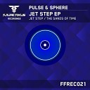 Pulse Sphere - Jet Step Original Mix