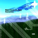 Matt Pincer Xam - Rainshine Blue Skies Mix