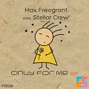Max Freegrant Stellar Crew - Moonshot Original Mix