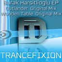 Burak Harsitlioglu - Wooden Table Original Mix