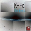 K Fel - Sombrero Original Mix