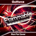 Outforce - Run For Cover Original Mix
