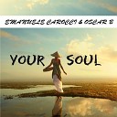 Emanuele Carocci Oscar B - Your Soul Extended Mix