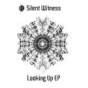 Silent Witness - Looking Up Radio Edit