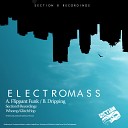 Electromass - Dripping