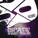 Coresplittaz - The Realness