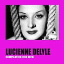 Lucienne Delyle - Fum e