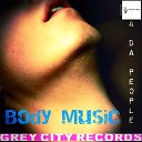 4 da People - Body Music