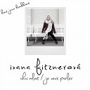 Julie band Ivana Fitznerov feat Petr Fitzner - La Vida No Es un Sueno